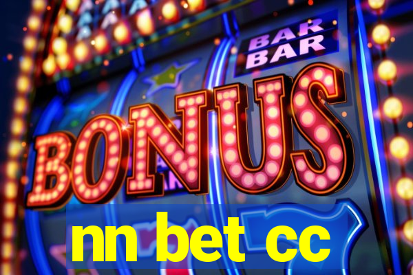 nn bet cc